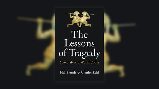 Book Review: Lessons of Tragedy: Statecraft and World Order